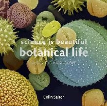 Science is Beautiful: Botanical Life