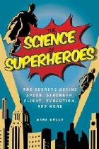 Science Superheroes