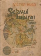 Sclavul Iubirei (Bug Jargal) Roman