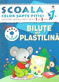 Scoala celor sapte pitici. Activitati pentru copiii de la 1 la 2 ani - Bilute din plastilina