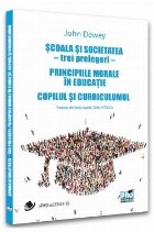 Scoala societatea trei prelegeri Principiile