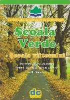 Scoala verde scoala viitorului Parteneriat