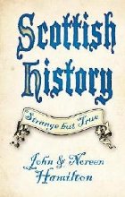 Scottish History: Strange but True