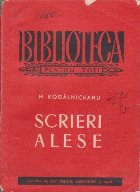 Scrieri Alese, Kogalniceanu (Editie 1956)