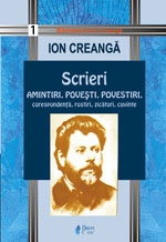 Scrieri, Amintiri, Povesti, Povestiri - teatru, corespondenta, rostiri, zicatori, cuvinte