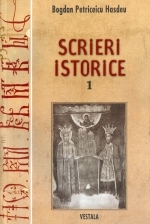 Scrieri istorice (2 volume)