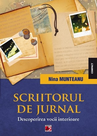 SCRIITORUL DE JURNAL. DESCOPERIREA VOCII INTERIOARE