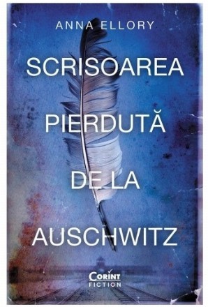 Scrisoarea pierduta de la Auschwitz