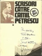 Scrisori catre Camil Petrescu, Volumul I (Documente literare)