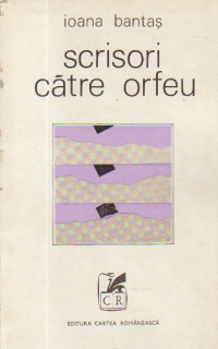 Scrisori catre Orfeu - Versuri