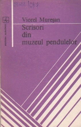 Scrisori din muzeul pendulelor