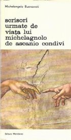 Scrisori urmate Viata lui Michelagnolo