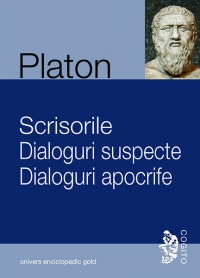 Scrisorile. Dialoguri apocrife. Dialoguri suspecte