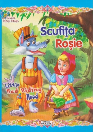 Scufita Rosie / Little Red Riding Hood