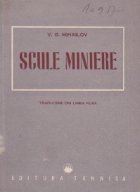 Scule miniere (traducere din limba risa)