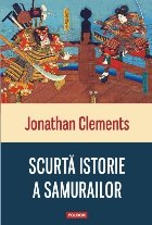 Scurtă istorie samurailor