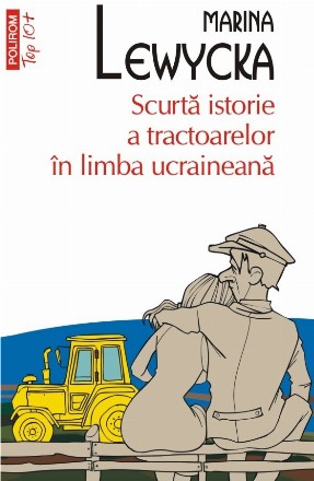 Scurtă istorie a tractoarelor în limba ucraineană