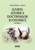 Scurta istorie a doctrinelor economice vol. 2