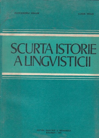 Scurta istorie a lingvisticii (editia a III-a)