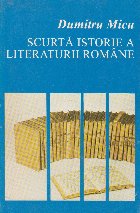 Scurta istorie literaturii romane Volumul