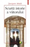 Scurta istorie a viitorului