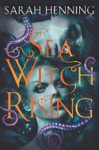 Sea Witch Rising