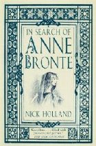 In Search of Anne Bronte