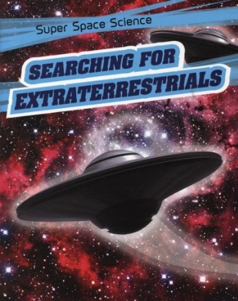 Searching for Extraterrestrials