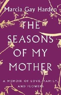 Seasons of My Mother