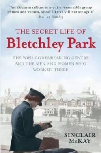 Secret Life Of Bletchley Park