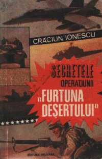 Secretele operatiunii Furtuna Desertului