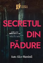 Secretul din pădure