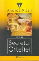 Secretul Orteliei