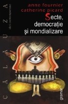 Secte, democratie si mondializare