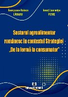 Sectorul agroalimentar românesc în contextul Strategiei \