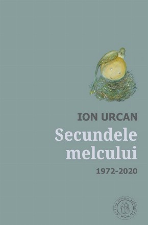 Secundele melcului : antologie de autor,1972-2020