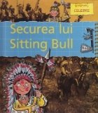 Securea lui Sitting Bull
