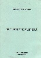 Securitate Rutiera Lucrari laborator