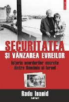 Securitatea și vânzarea evreilor Istoria