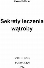 Sekrety leczenia wątroby