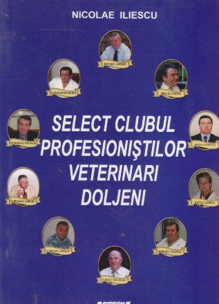 Select clubul profesionistilor veterinari doljeni
