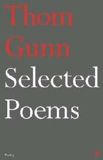 Selected Poems of Thom Gunn