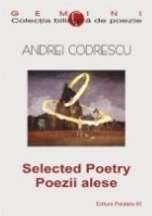 SELECTED POETRY / POEZII ALESE