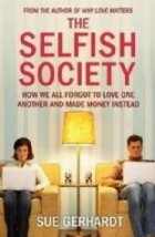 Selfish Society