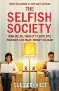 Selfish Society