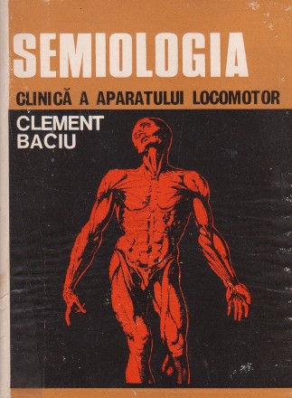 Semiologia clinica a aparatului locomotor