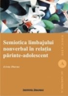 Semiotica limbajului nonverbal in relatia parinte - adolescent