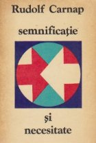 Semnificatie si necesitate - Un studiu de semantica si logica modala