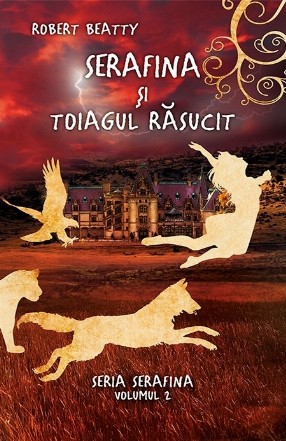 Serafina si toiagul rasucit (seria Serafina vol.2)