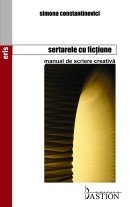 Sertarele cu fictiune. Manual de scriere creativa